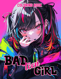 Bad Teen Girl 30 Pages Printable Coloring Book