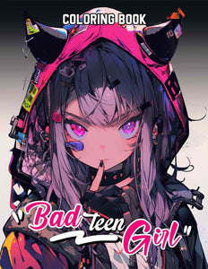 Bad Teen Girl 30 Pages Printable Coloring Book