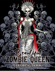 Beautiful Zombie Queen 30 Pages Printable Coloring Book