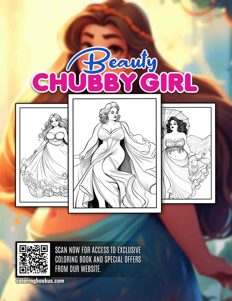 Beauty Chubby Girl 30 Pages Printable Coloring Book