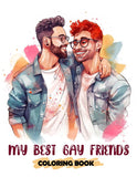 My Best Gay Friends 30 Pages Printable Coloring Book