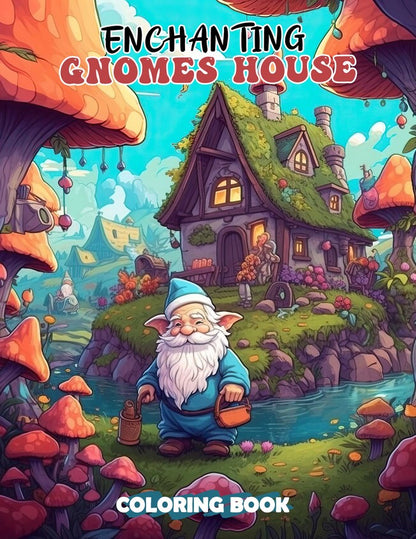 Enchanting Gnomes House 30 Pages Printable Coloring Book