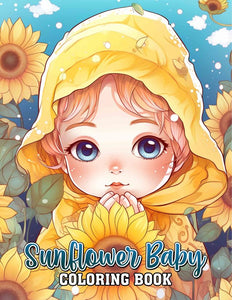 Sunflower Baby 30 Pages Printable Coloring Book