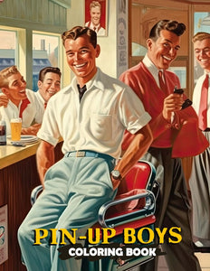 Pin-Up Boys 25+ Pages Printable Coloring Book