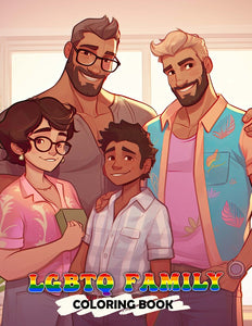 LGBTQ Family 30 Pages Printable Coloring Book