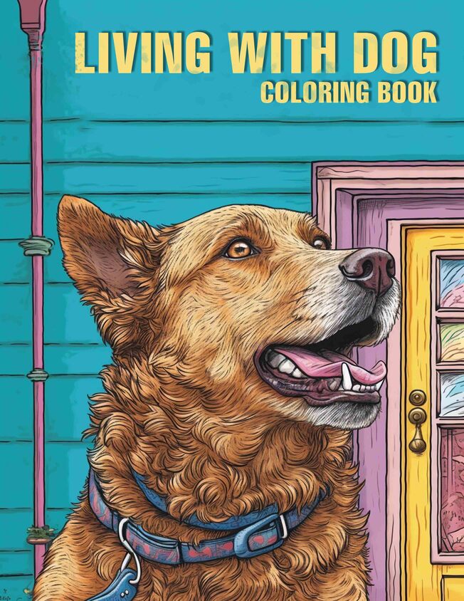 Living With Dog 30 Pages Printable Coloring Book