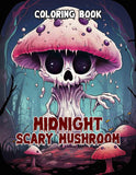 Midnight Scary Mushroom 30 Pages Printable Coloring Book