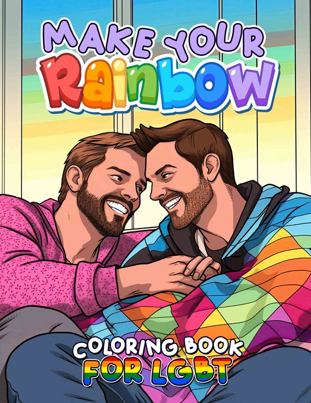 Make Your Rainbow For LGBT 30 Pages Printable Coloring Book