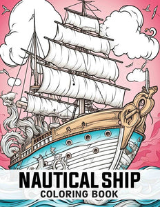 Nautical Ship 30 Pages Printable Coloring Book