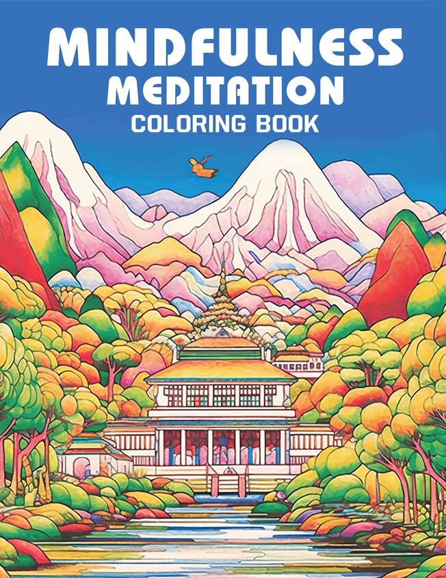 Mindfulness Meditation 30 Pages Printable Coloring Book