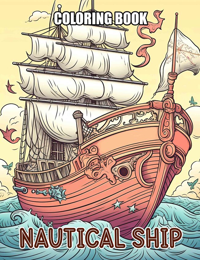 Nautical Ship 30 Pages Printable Coloring Book