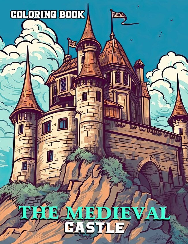 The Medieval Castle 30 Pages Printable Coloring Book