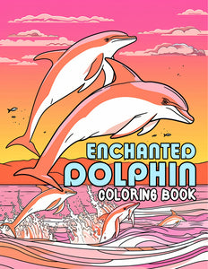 Enchanted Dolphin 30 Pages Printable Coloring Book