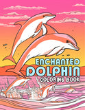 Enchanted Dolphin 30 Pages Printable Coloring Book