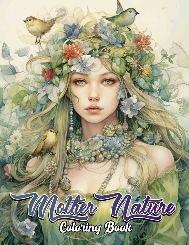 Mother Nature 30 Pages Printable Coloring Book