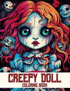 Creepy Doll 30 Pages Printable Coloring Book