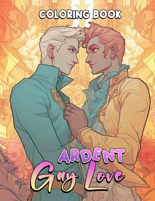 Ardent Gay Love 30 Pages Printable Coloring Book