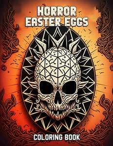 Horror Easter Eggs 30 Pages Printable Coloring Book