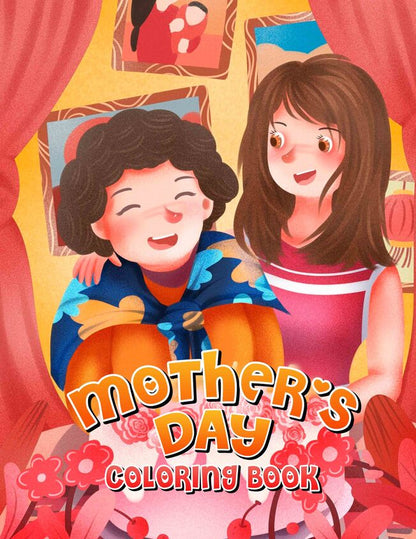 Mother's Day 30 Pages Printable Coloring Book