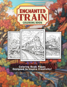 Enchanted Train 25 Pages Printable Coloring Book