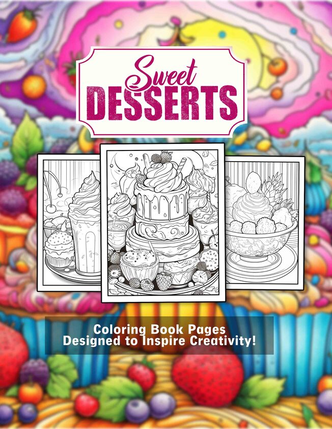 Sweet Desserts 30 Pages Printable Coloring Book