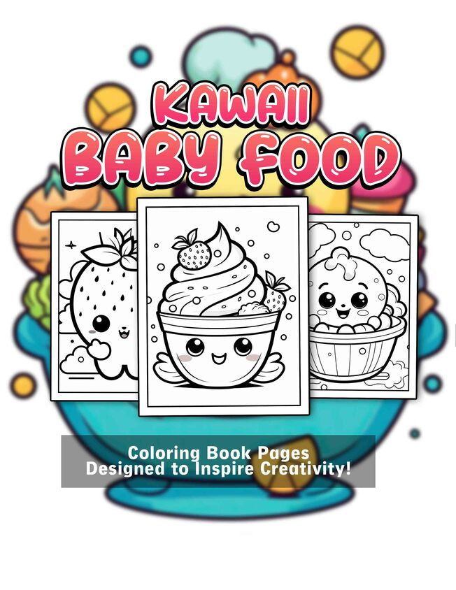 Kawaii Baby Food 30 Pages Printable Coloring Book