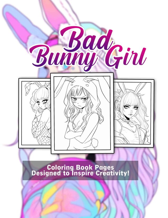 Bad Bunny Girl 30 Pages Printable Coloring Book