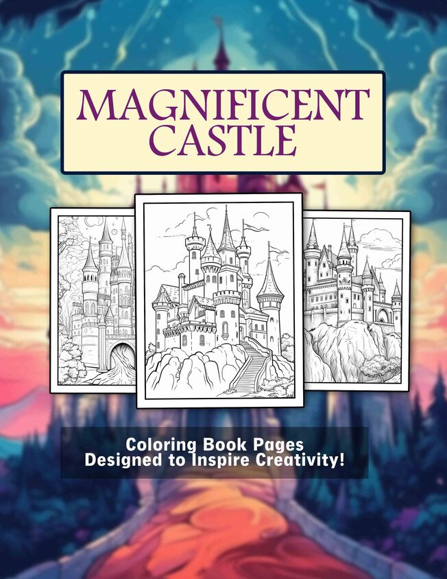 Magnificent Castle 30 Pages Printable Coloring Book