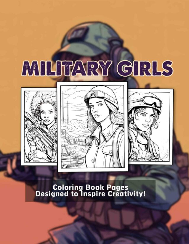 Military Girls 30 Pages Printable Coloring Book