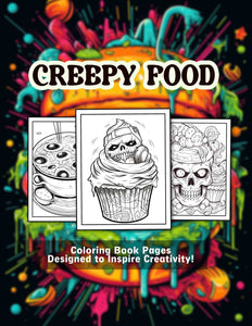 Creepy Food 30 Pages Printable Coloring Book