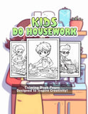 Kids Do Housework 30 Pages Printable Coloring Book