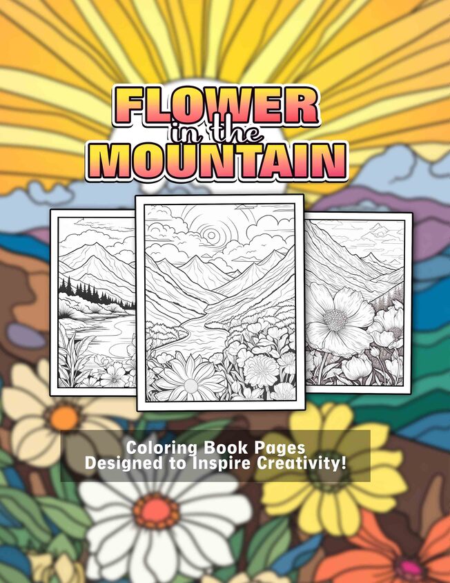 Flower In The Mountain 30 Pages Printable Coloring Book