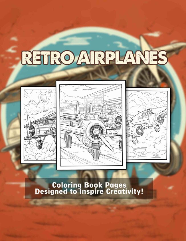 Retro Airplanes 30 Pages Printable Coloring Book