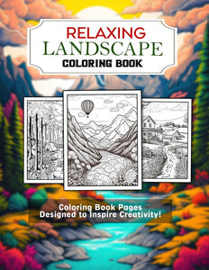 Relaxing Landscape 30 Pages Printable Coloring Book