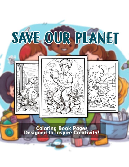 Save Our Planet For Kids 30 Pages Printable Coloring Book