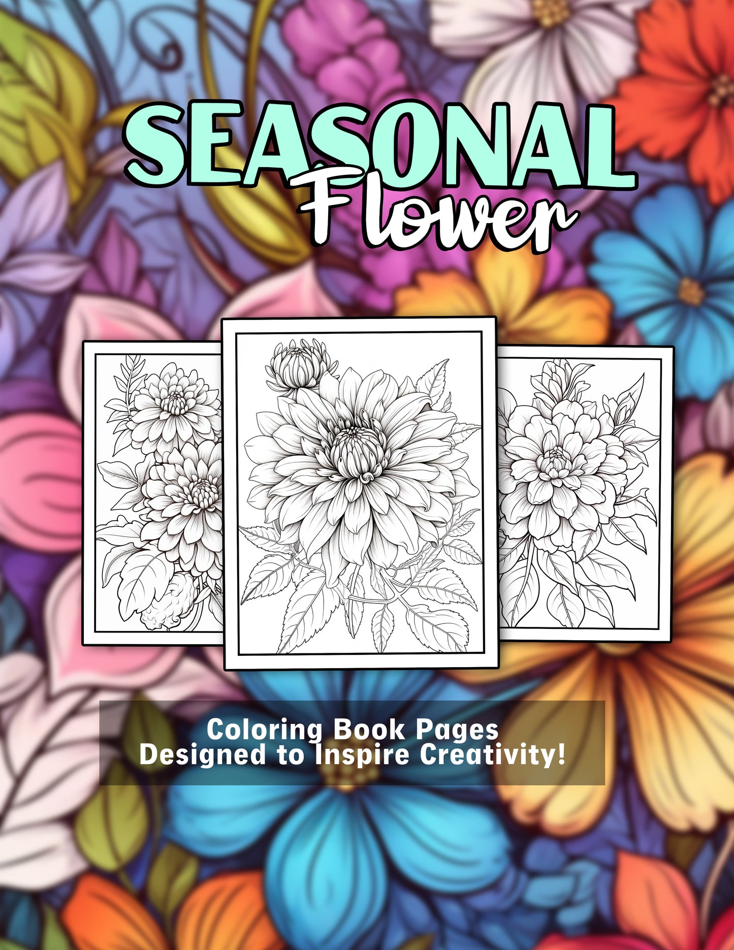 Seasonal Flower 25 Pages Printable Coloring Book