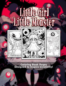 Little Girl - Little Monster 30 Pages Printable Coloring Book