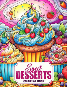 Sweet Desserts 30 Pages Printable Coloring Book