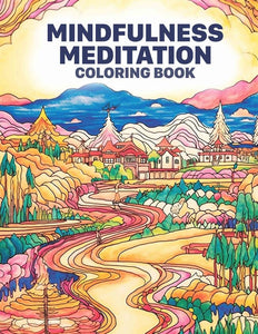 Mindfulness Meditation 30 Pages Printable Coloring Book