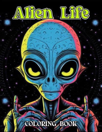 Alien Life 30 Pages Printable Coloring Book