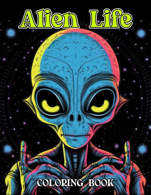 Alien Life 30 Pages Printable Coloring Book