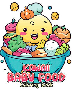 Kawaii Baby Food 30 Pages Printable Coloring Book