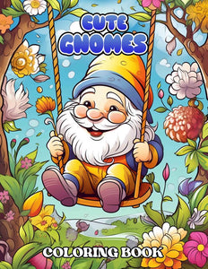 Cute Gnomes 30 Pages Printable Coloring Book