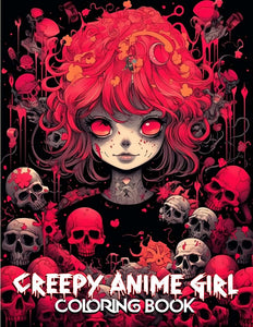 Creepy Anime Girl 30 Pages Printable Coloring Book