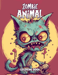 Zombie Animal 30 Pages Printable Coloring Book