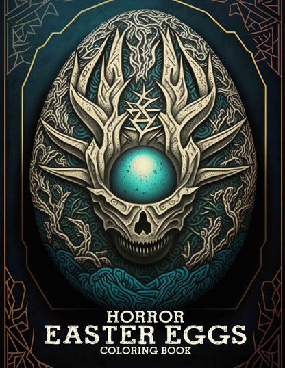 Horror Easter Eggs 30 Pages Printable Coloring Book