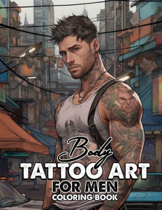 Body Tattoo Art For Men 30 Pages Printable Coloring Book