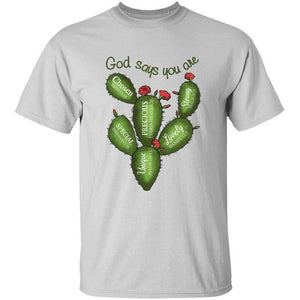 Cactus - God says you are - Jesus Apparel