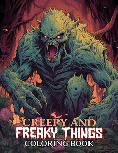 Creepy And Freaky Things 30 Pages Printable Coloring Book