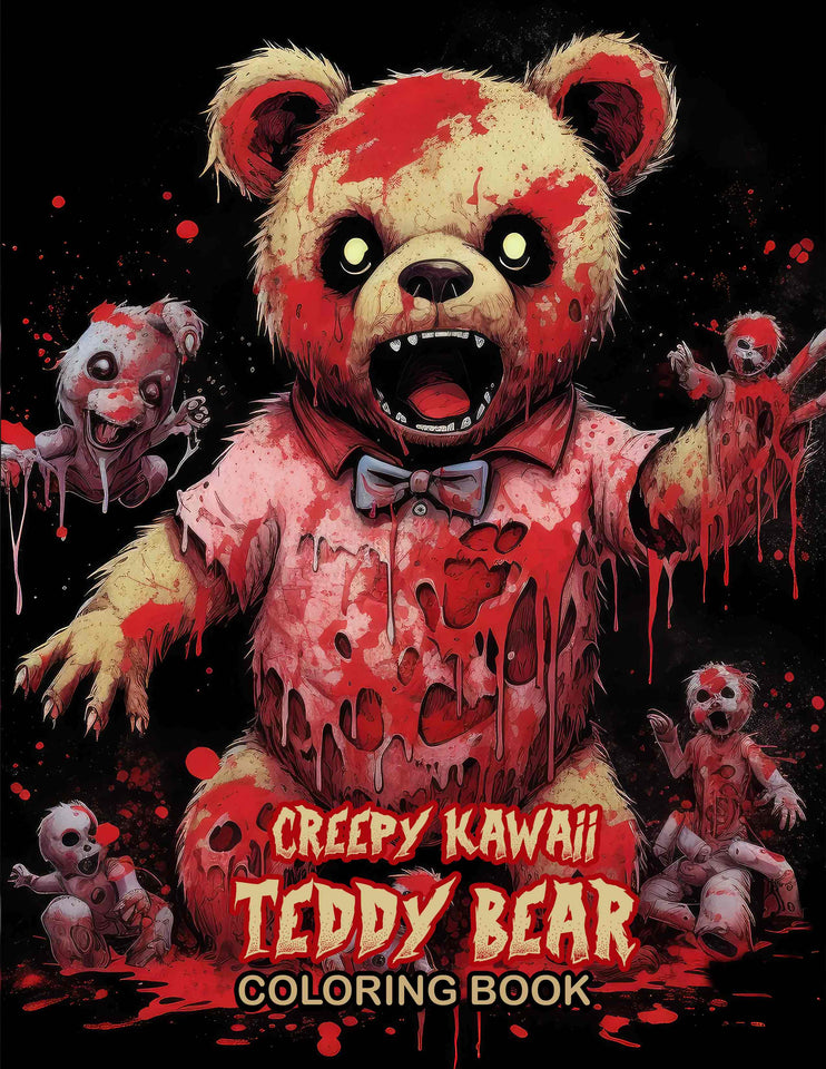 Creepy Kawaii Teddy Bear 30 Pages Printable Coloring Book